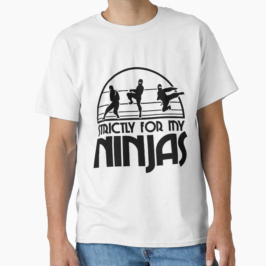 Strctly For My Ninjas by NutHouseGear