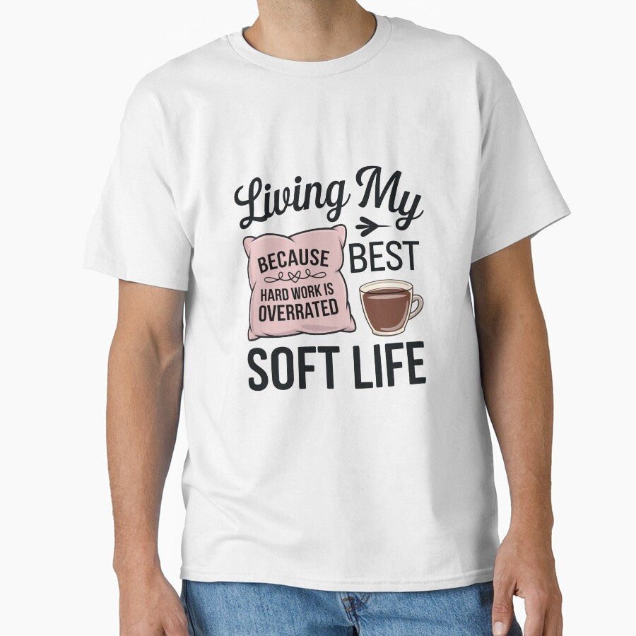 Living My Best Soft Life, becouse hard working is overrated by MonkiFlipp