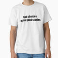 Bad choices make good stories by credbubble