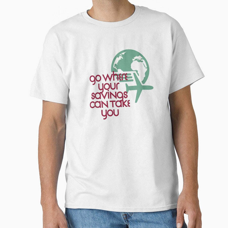 Go Where Your Savings Can Take You by Zoaluxe