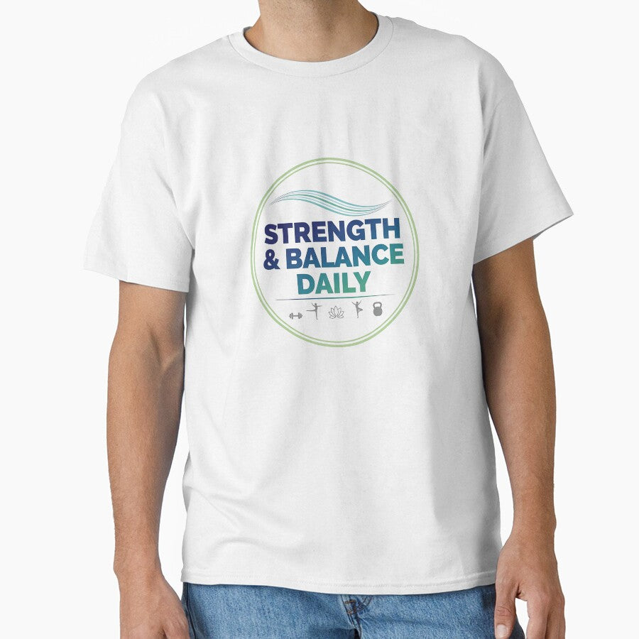 Strength & Balance Daily T-Shirt – Yoga & Fitness Instructor Motivational Tee by Muzgle