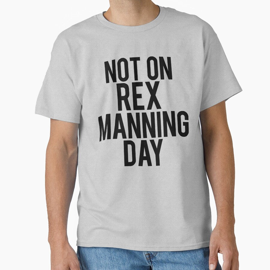 Not On Rex Manning Day by peakednthe90s