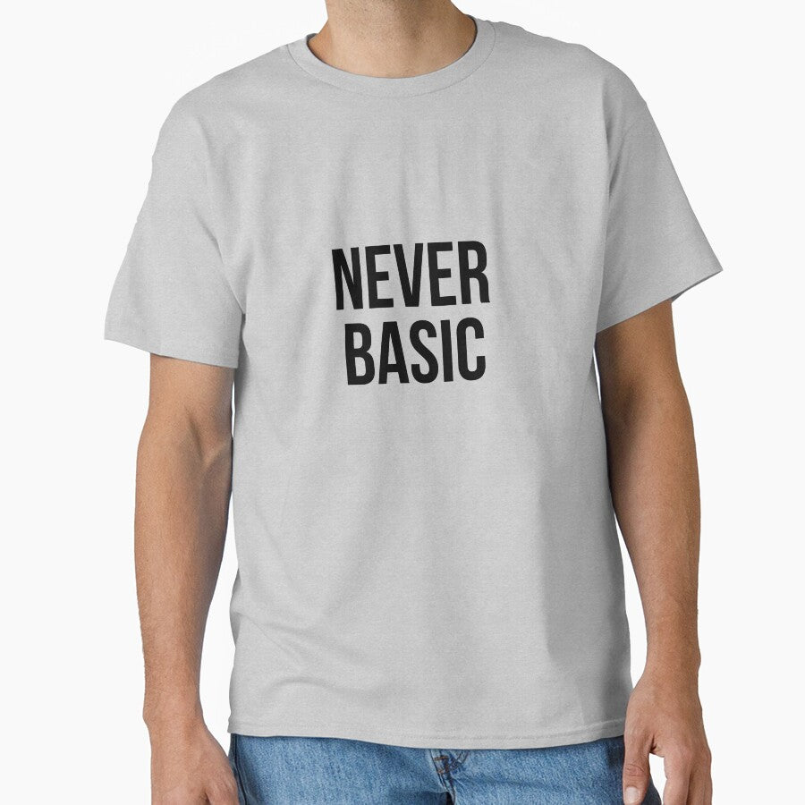 Never basic by 3bagsfull