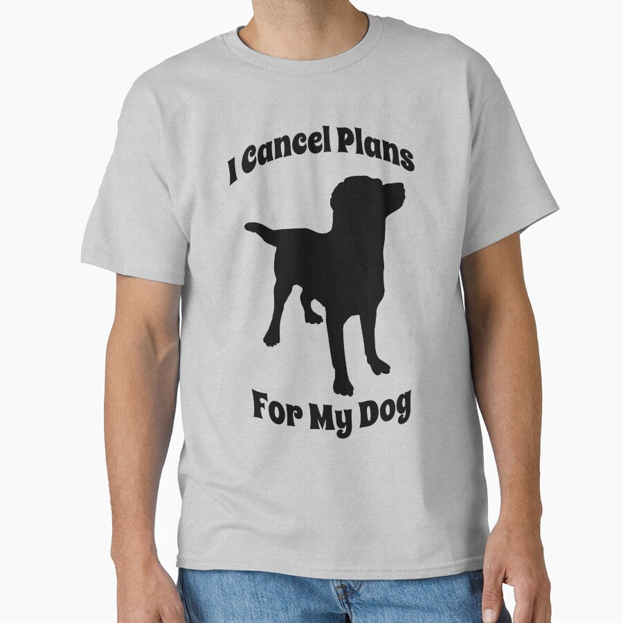 I Cancel Plans For My Dog Funny Dog by Sachie's Studio