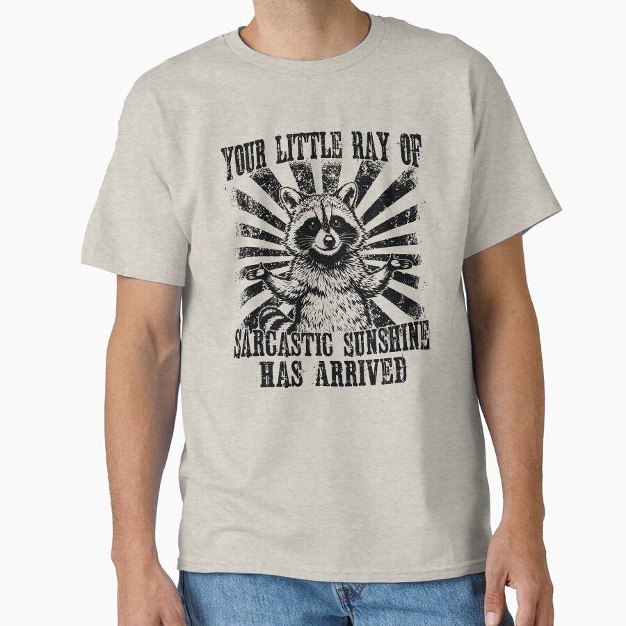 Your Little Ray Of Sarcastic Sunshine Funny Raccoon Meme by gustavbellocci