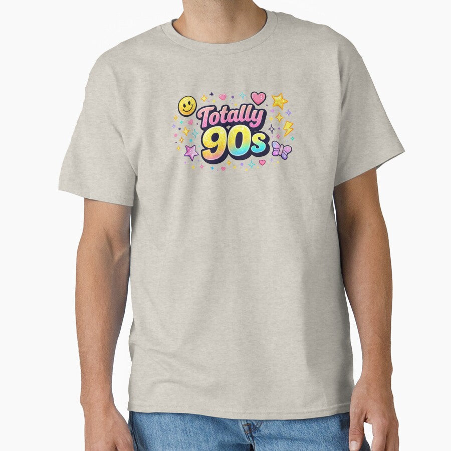 Totally 90s Shirt – Vintage Retro Nostalgia Tee | Classic 1990s Throwback Aesthetic by MEMORY-LN-Tees