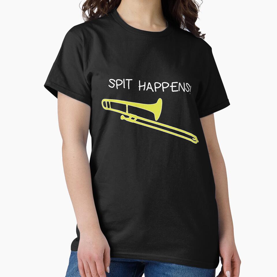 Funny trombone gift, Marching Band, Concert Band - Spit happens by HEJAshirts
