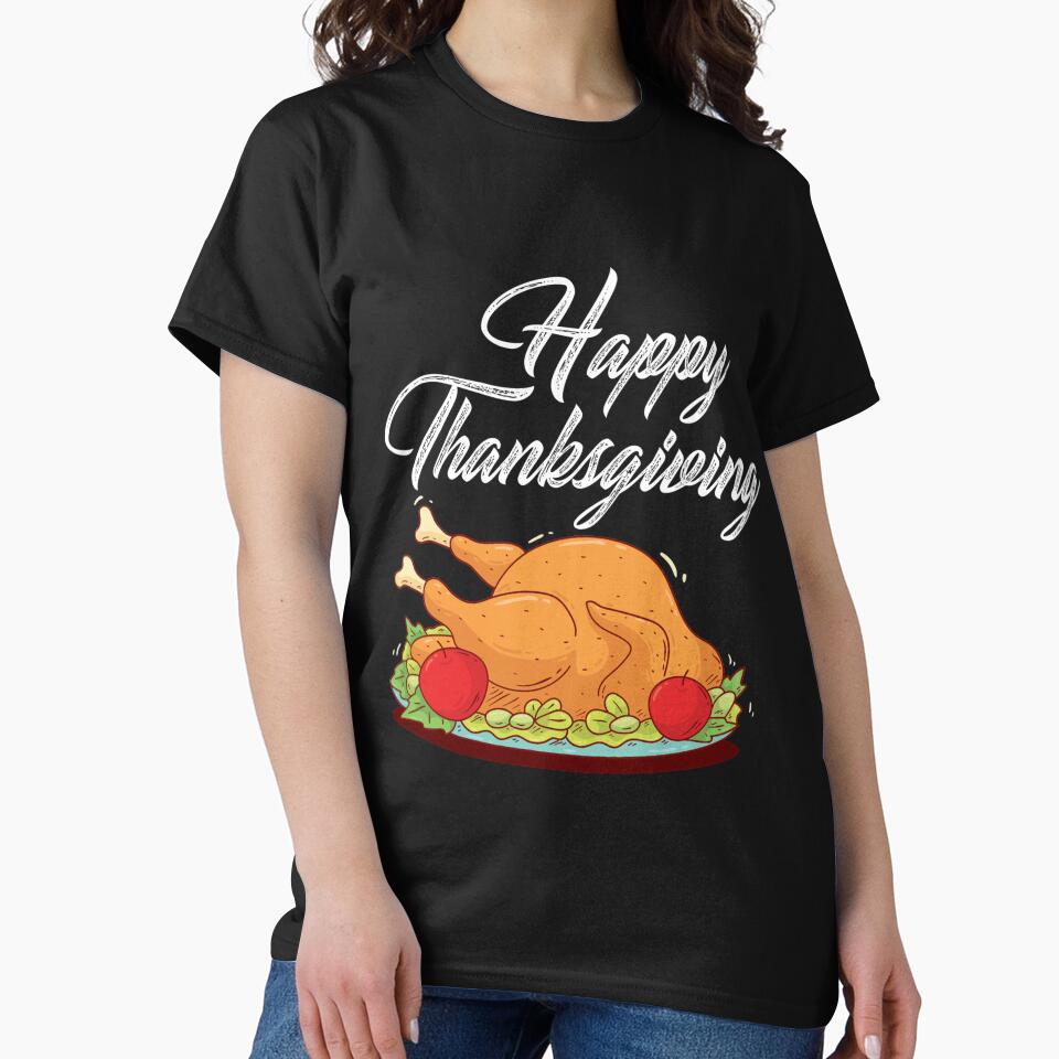 Happy Thanksgiving T-Shirt for Men and Women by AllStarMerch