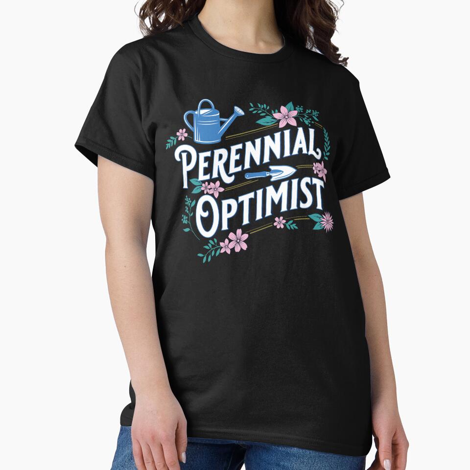 Perennial Optimist by Pretty Strange Goods