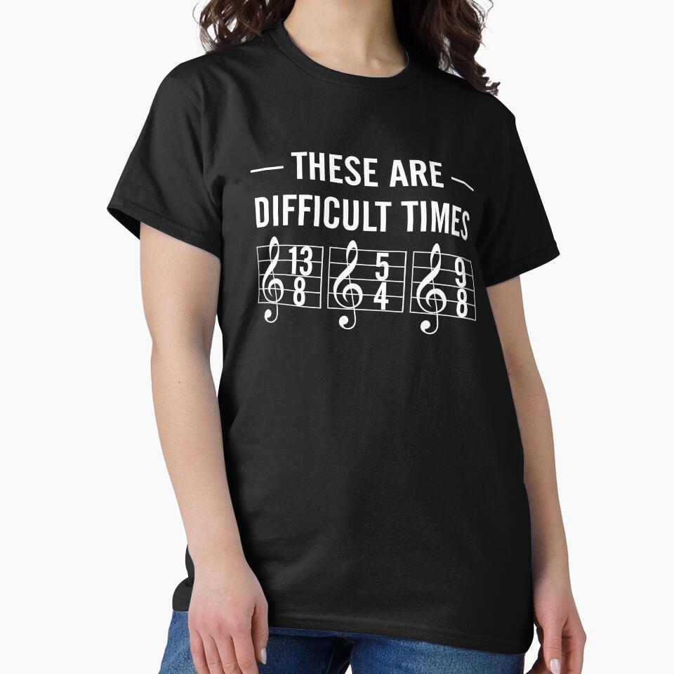 These are difficult times T-Shirt by simpelwin