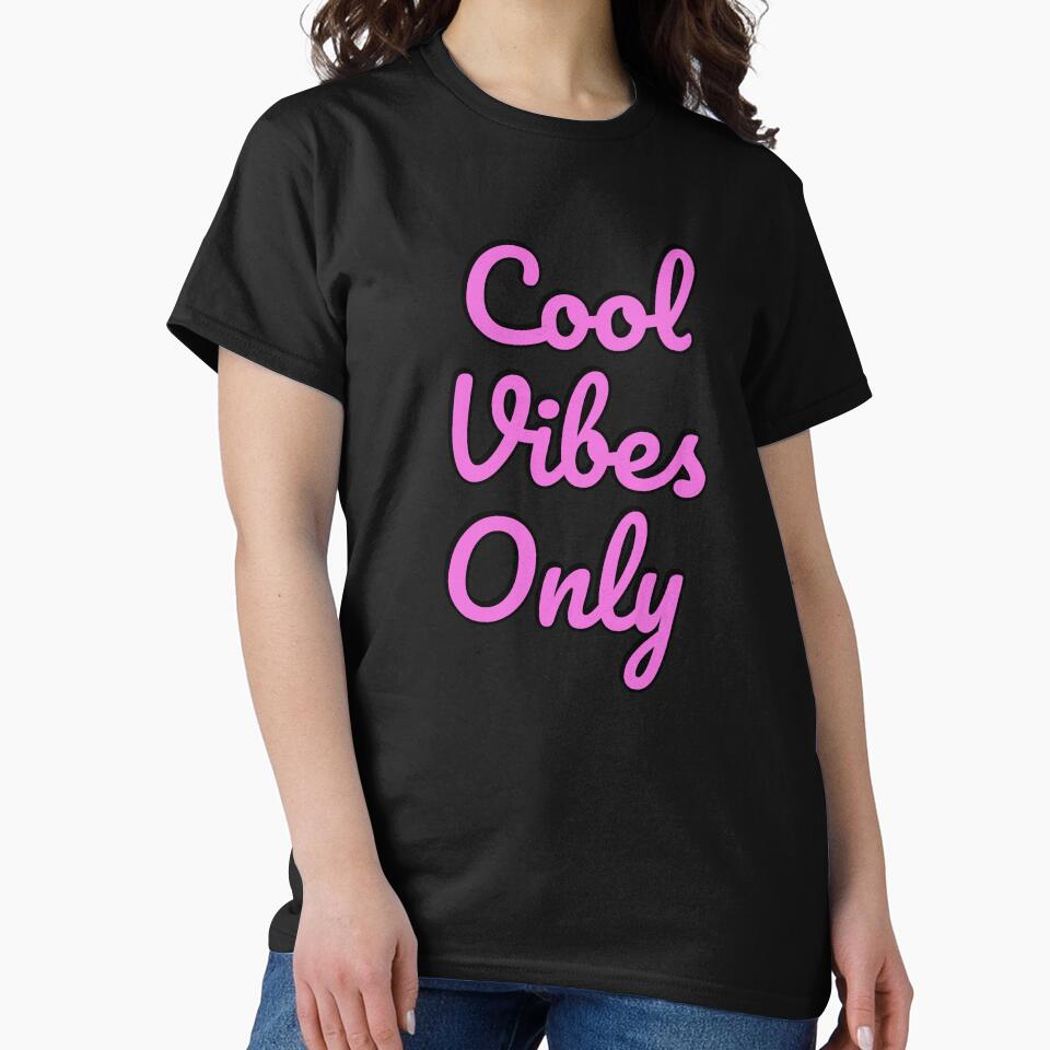 Cool Vibes Only by Inspirationmotivation