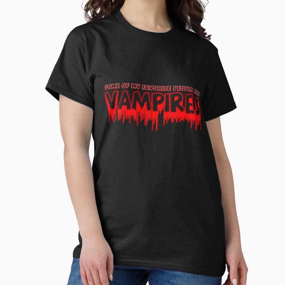 Some of My Favorite People are Vampires by CMY Designs