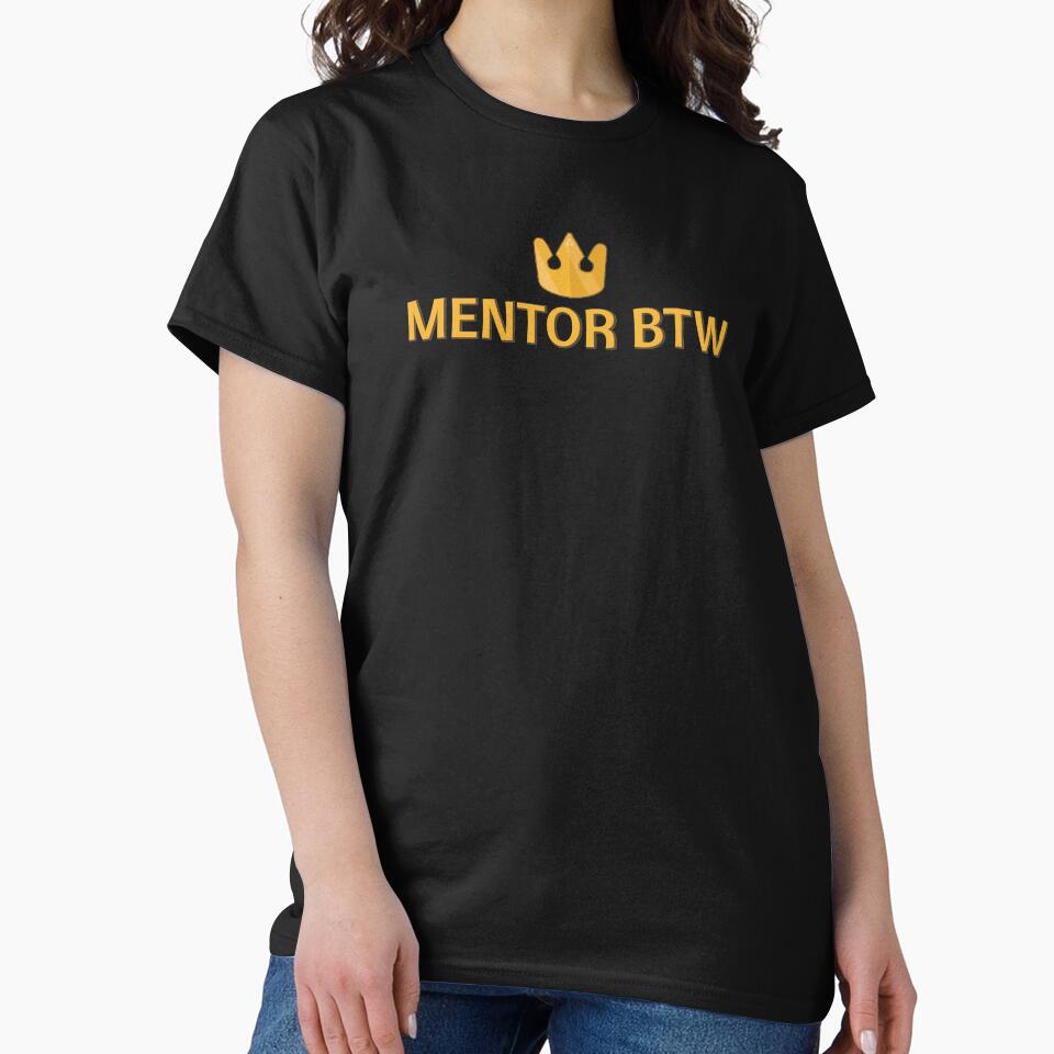 MENTOR BTW by ThePhookas