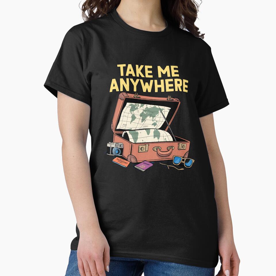 Take Me Anywhere – Minimalist Travel Quote by Evolved Ape