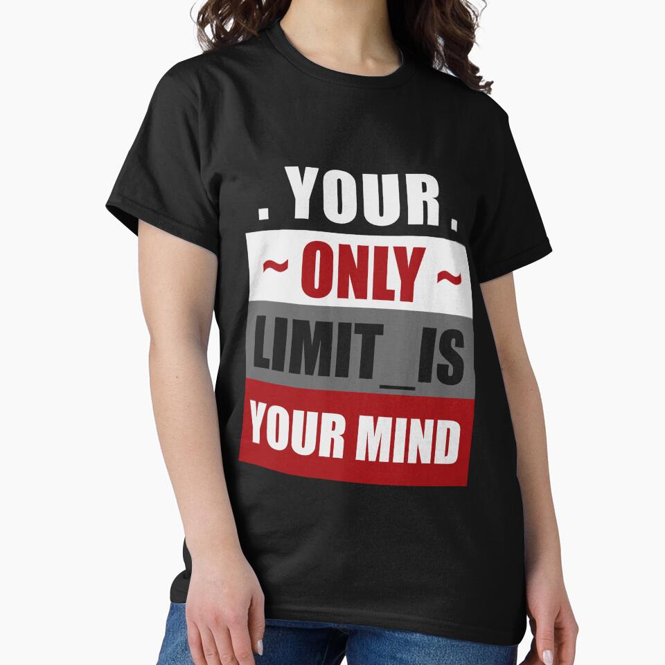 Your Only Limit Is Your Mind by 9N20
