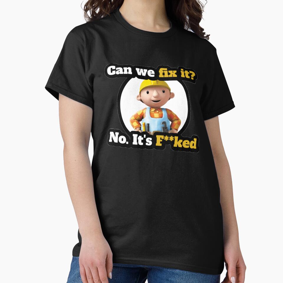 Can We Fix It?, Funny builder design. by onaxis