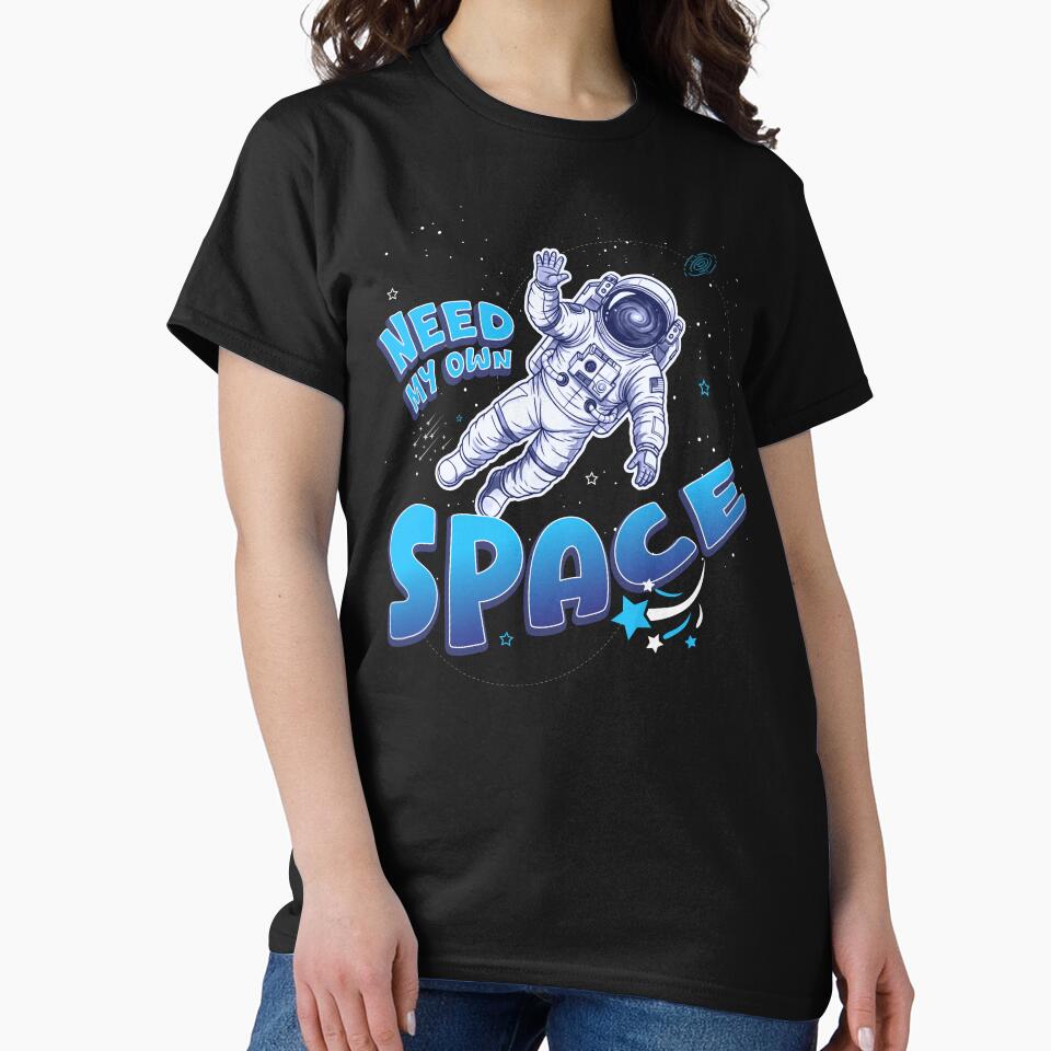 Funny Need My Own Space Design by PixelGrafiks