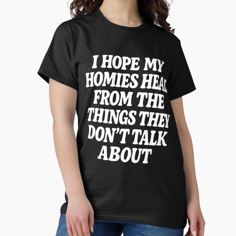 I Hope My Homies Heal From The Things They Dont Talk About by kiralynstration