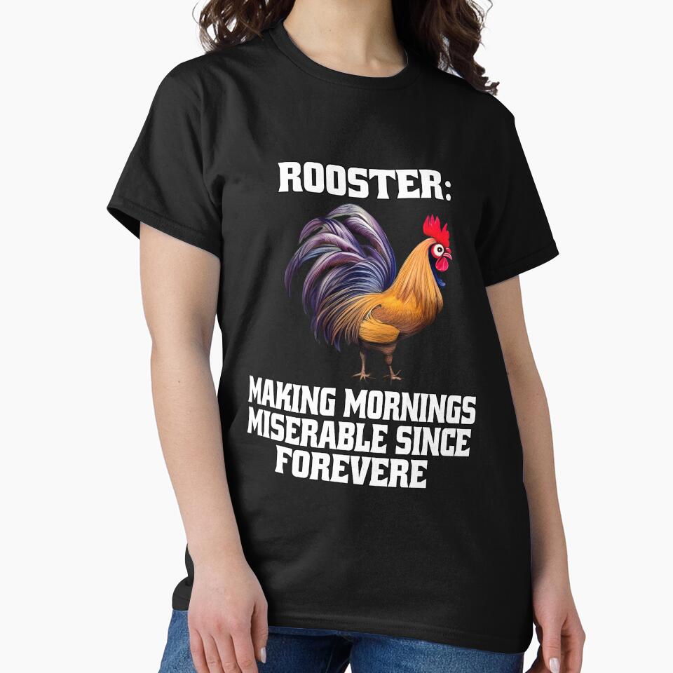Funny Chicken Farmer Humor Rooster: Making Mornings Miserable Since Forever by fantasticdesign