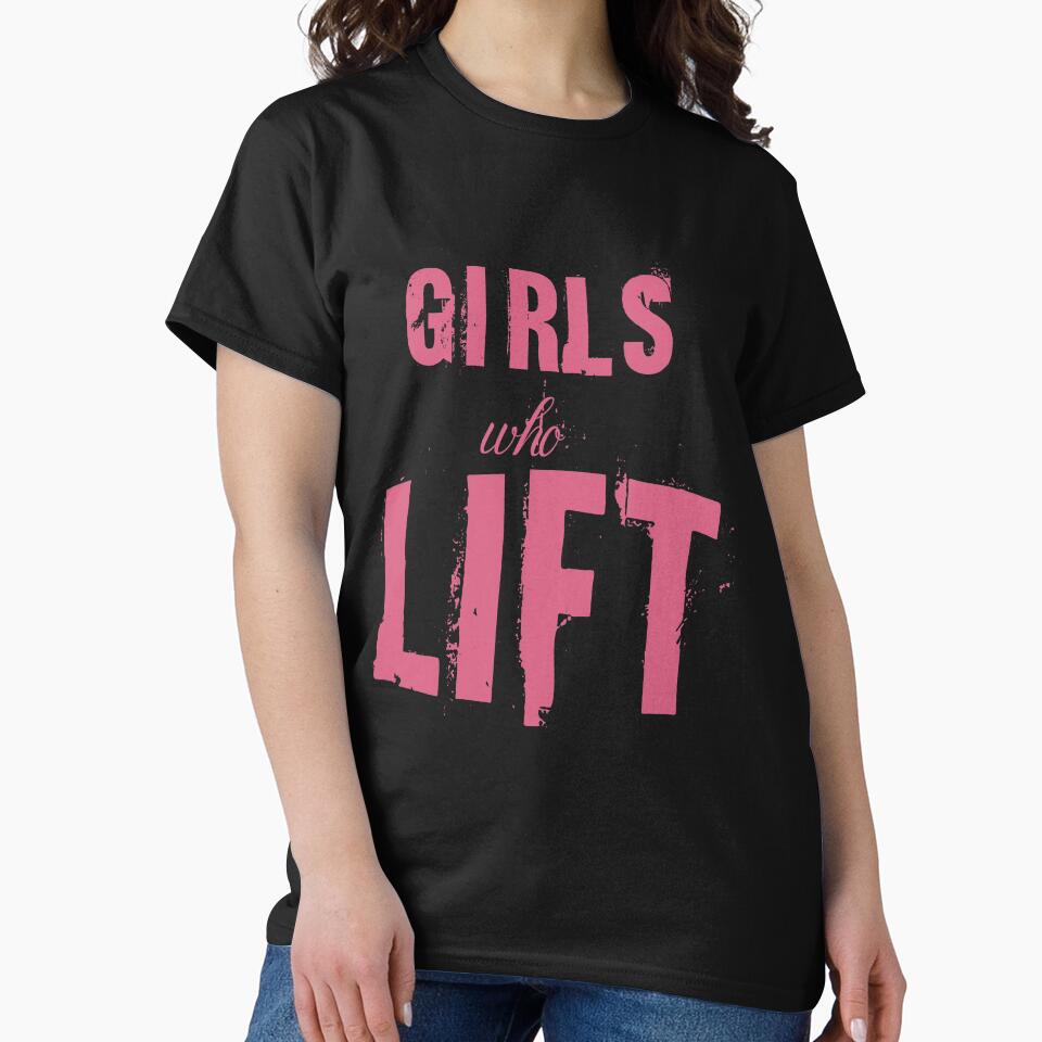 Girls who lift - Fitness design by RPHDesigns