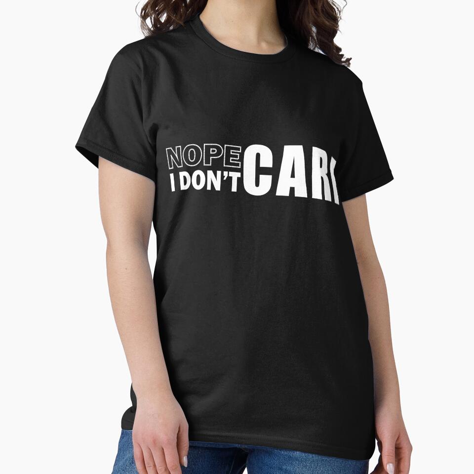 I Don't Care Minimal Typography Tee by outlyndstudios2