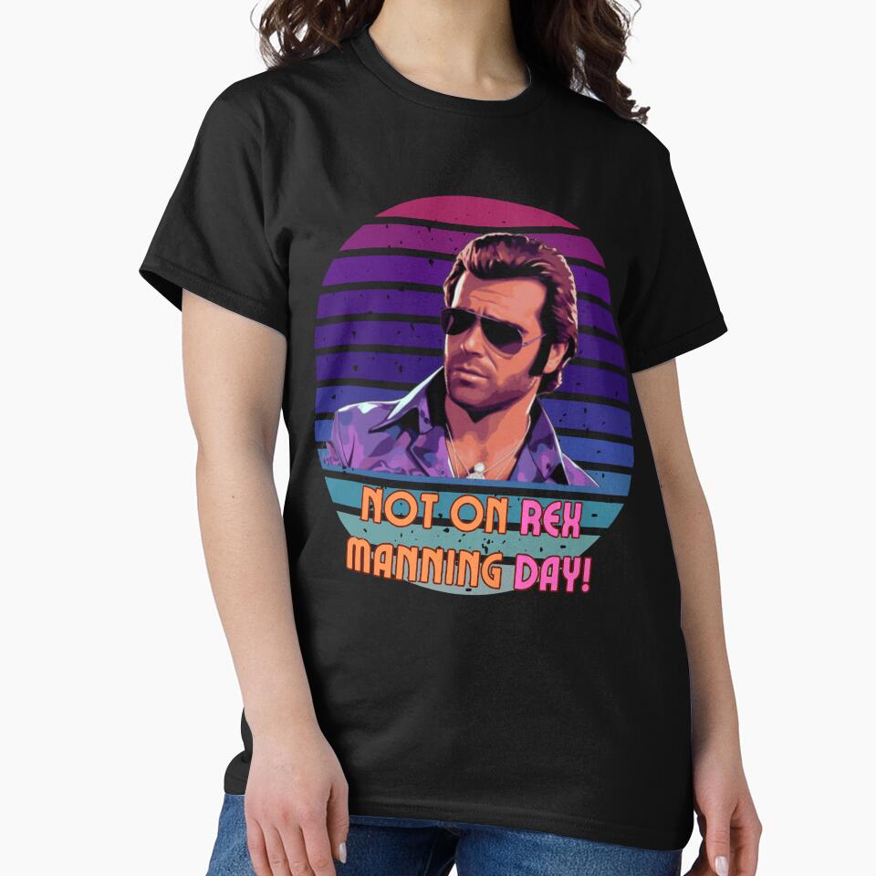 Not On Rex Manning Day Retro Style Black Background by THEGOODSTHEMES