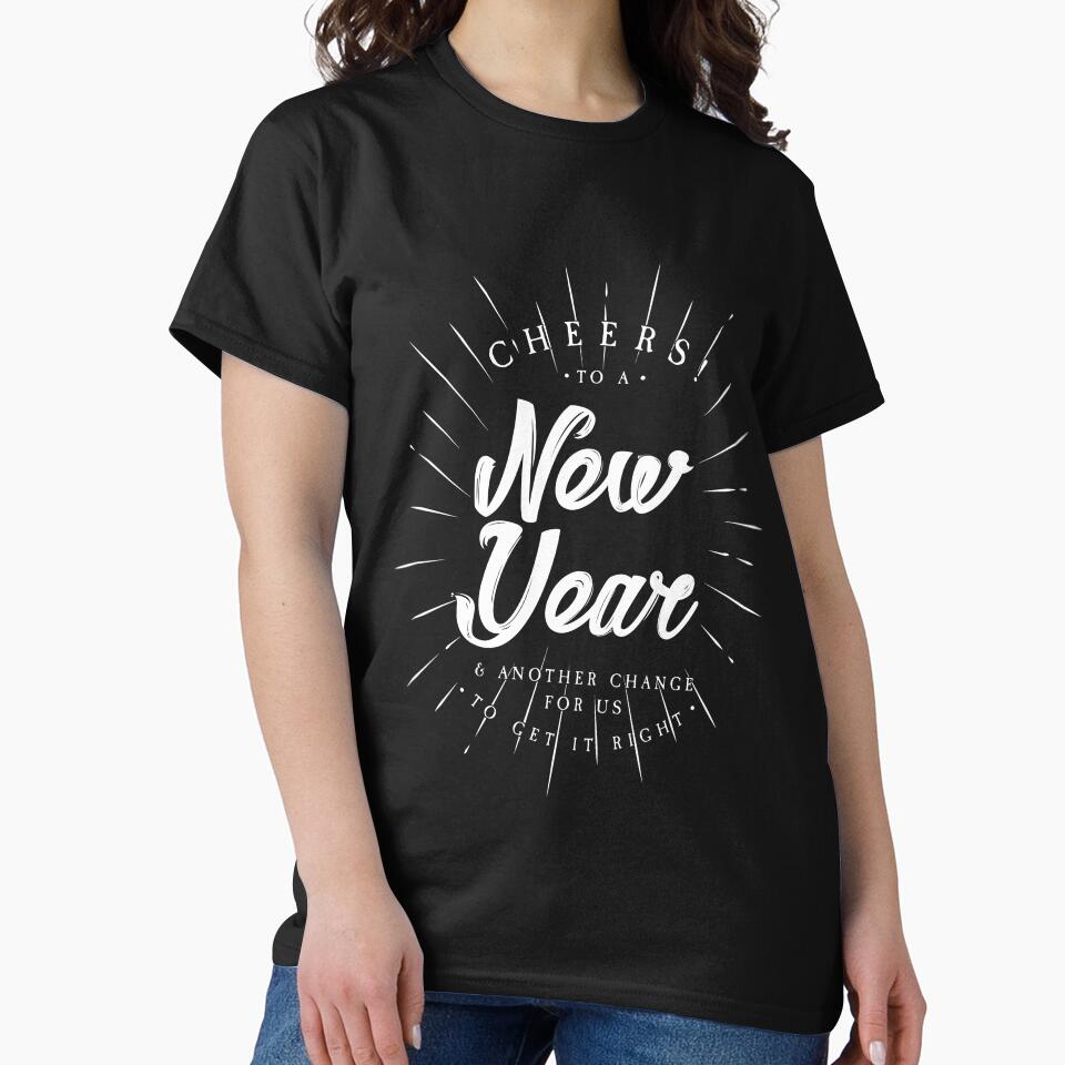 Cheers to a New Year T-Shirt for Men and Women by AllStarMerch