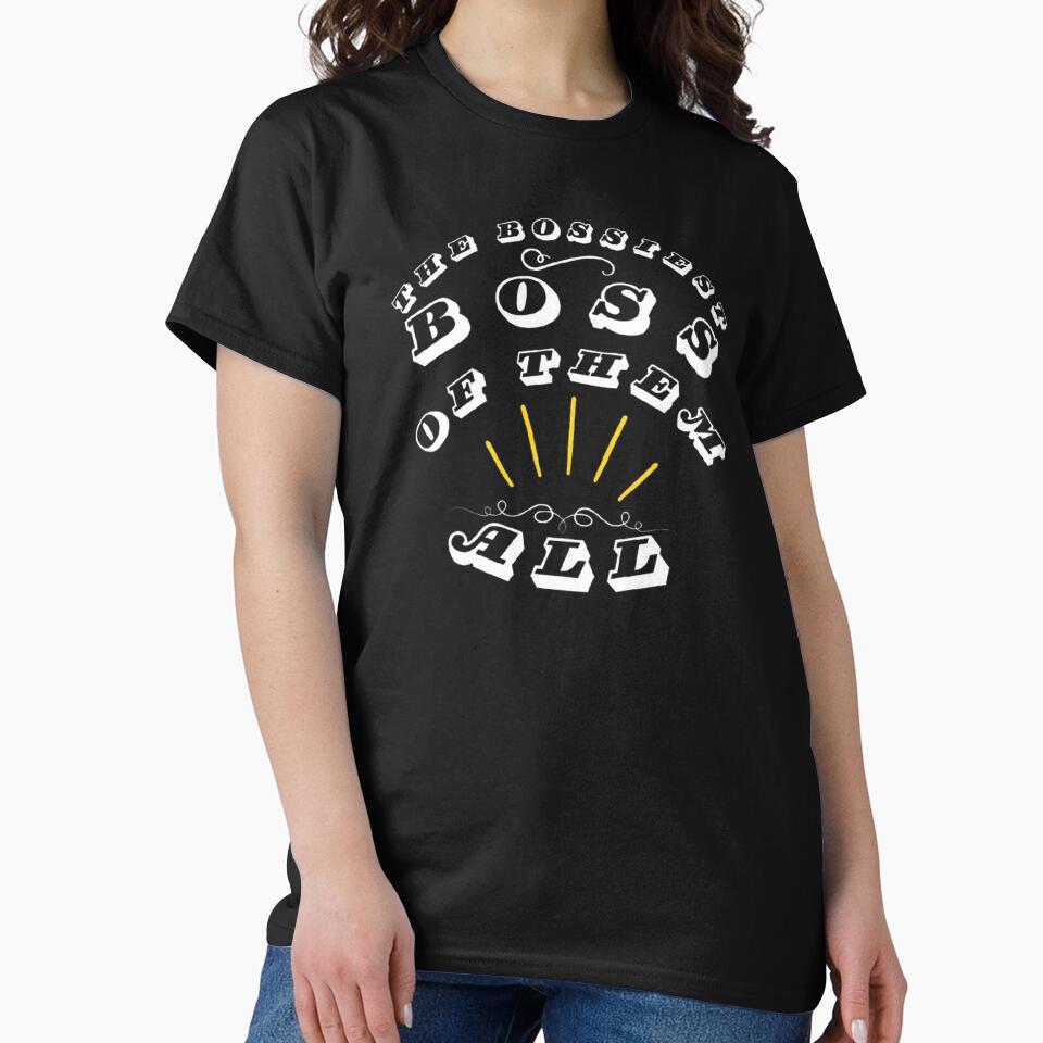 Bossiest Boss Of Them All Sassy Statement by CDPrintsDesigns