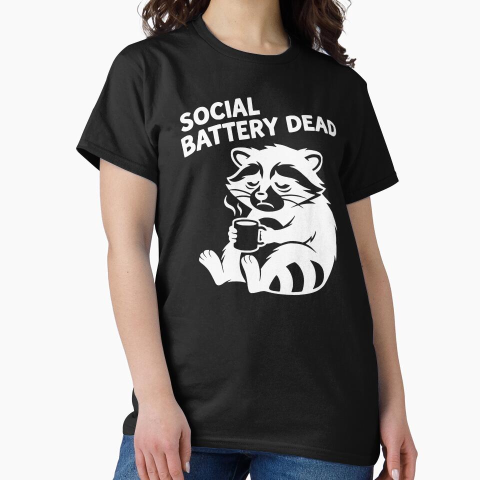 Social Battery Dead Raccoon Streetwear Graphic Tee by MavtM