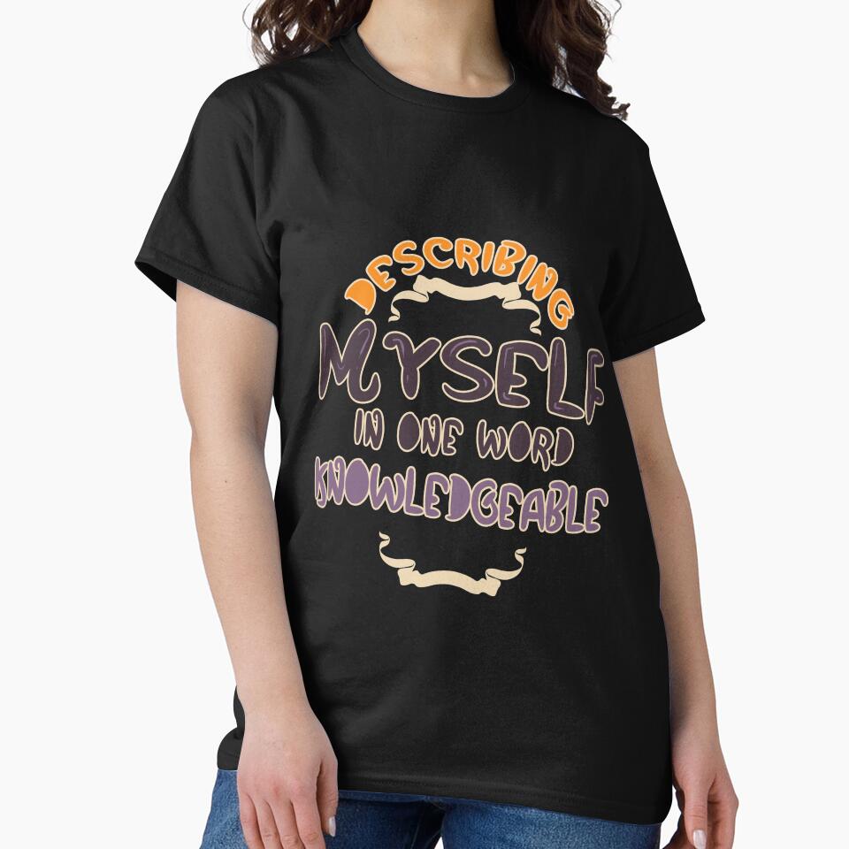 Describing Myself in One Word Knowledgeable by TravelAl