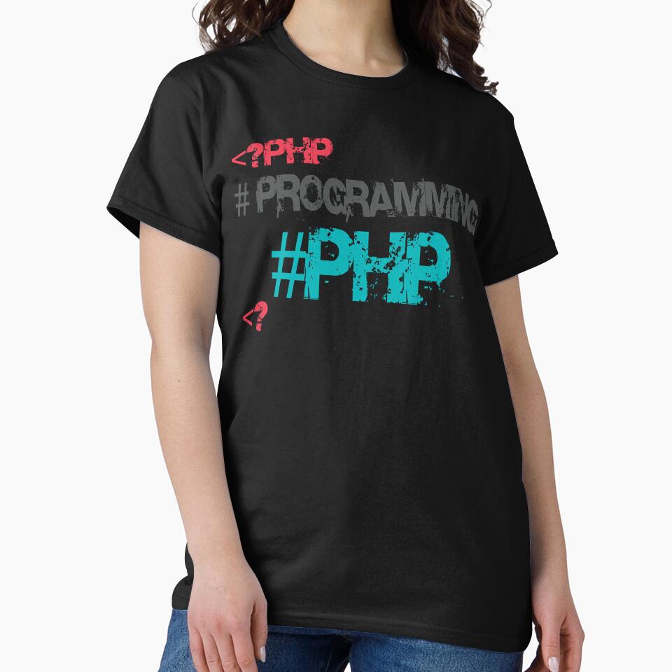 T-Shirt  programming php by juniort419s