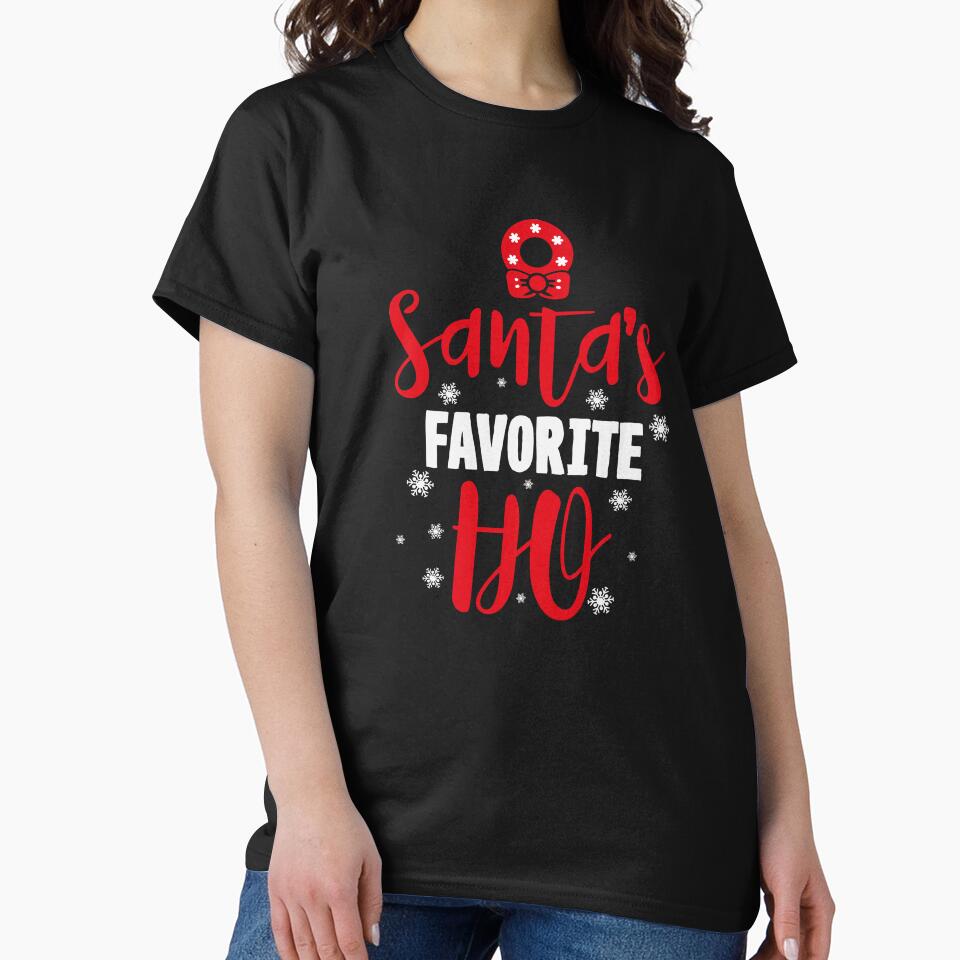Santa's Favorite Ho Funny Christmas T-Shirt by AllStarMerch