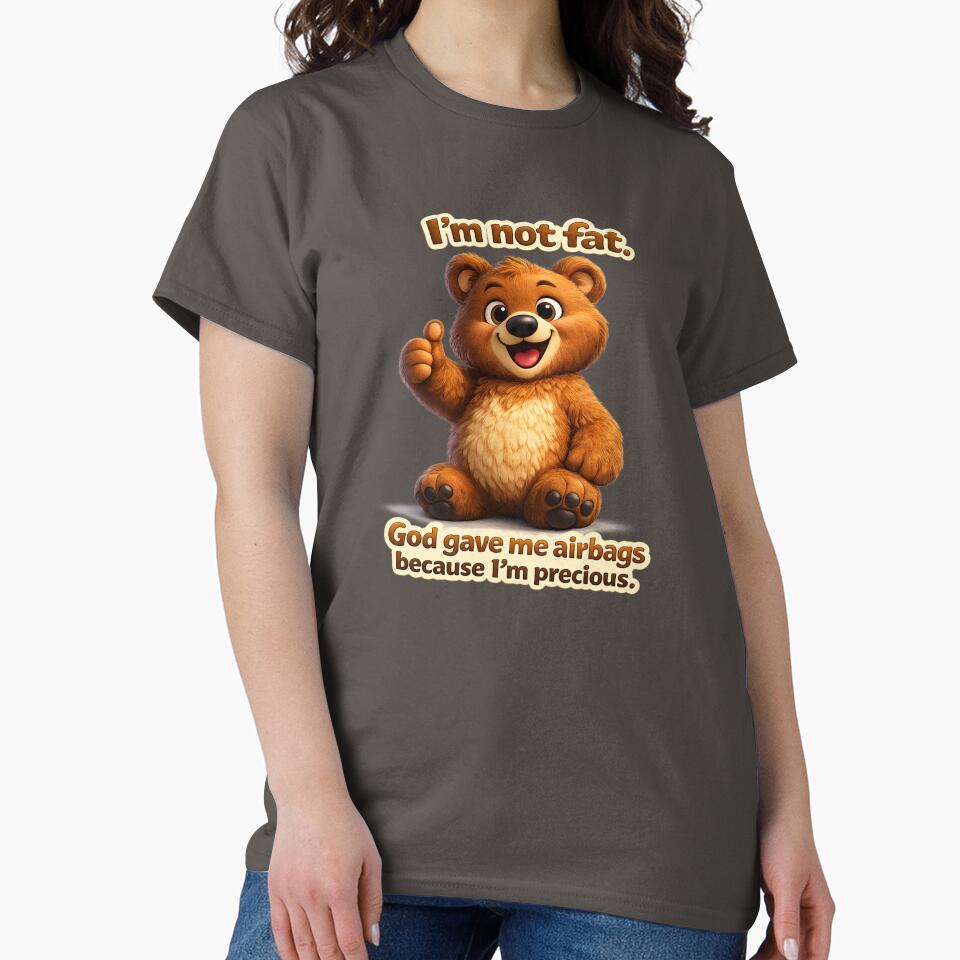 “Not Fat, Just Equipped with Premium Airbags – Cute Bear Edition” by RolMerch