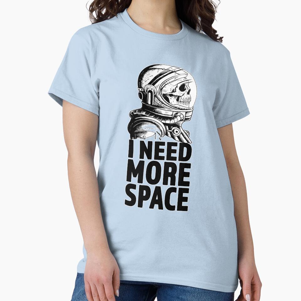 I Need More Space - Astronaut -White Outline - Gift for Space Fans by Richard529