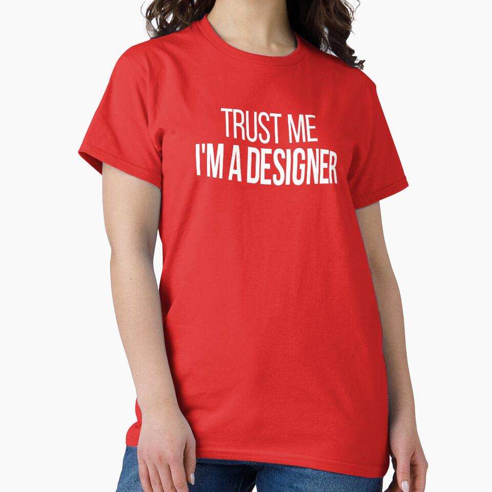 Trust Me I'm A Designer by Vitrina ⭐⭐⭐⭐⭐