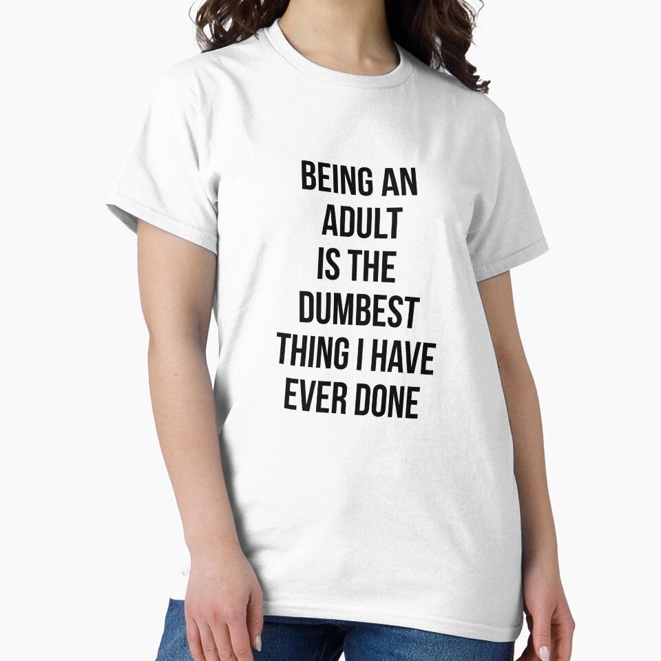 Adulting is Dumb - All Caps by Britt Buzan