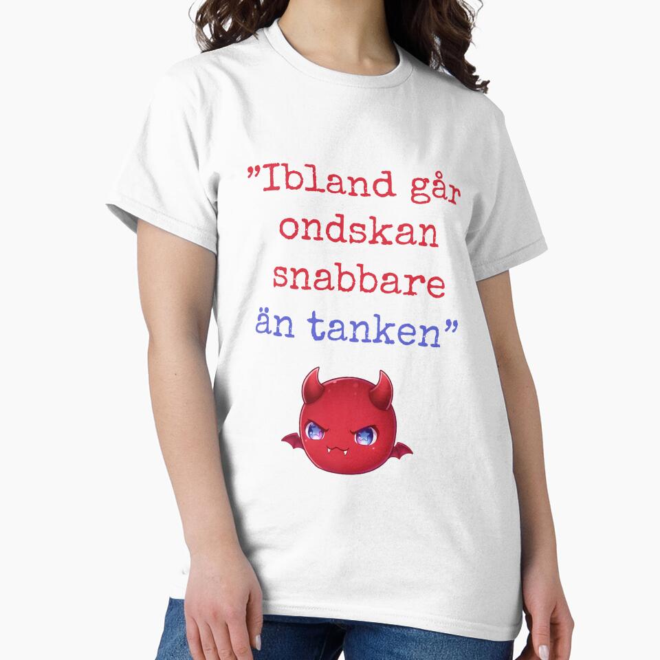 Ibland går ondskan snabbare än tanken vit by Demonsdenpodd
