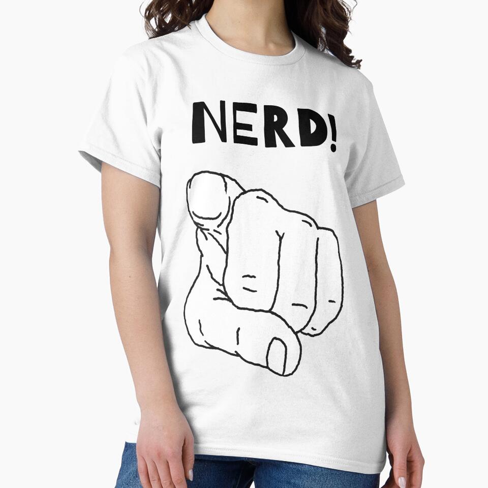 Nerd! by CrackedTuskTees