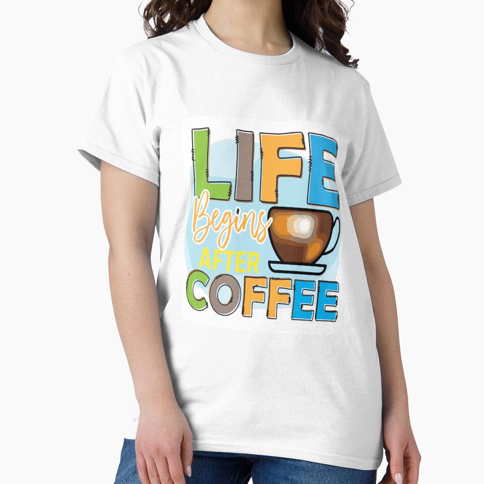Life Begins After Coffee by OliDesigns