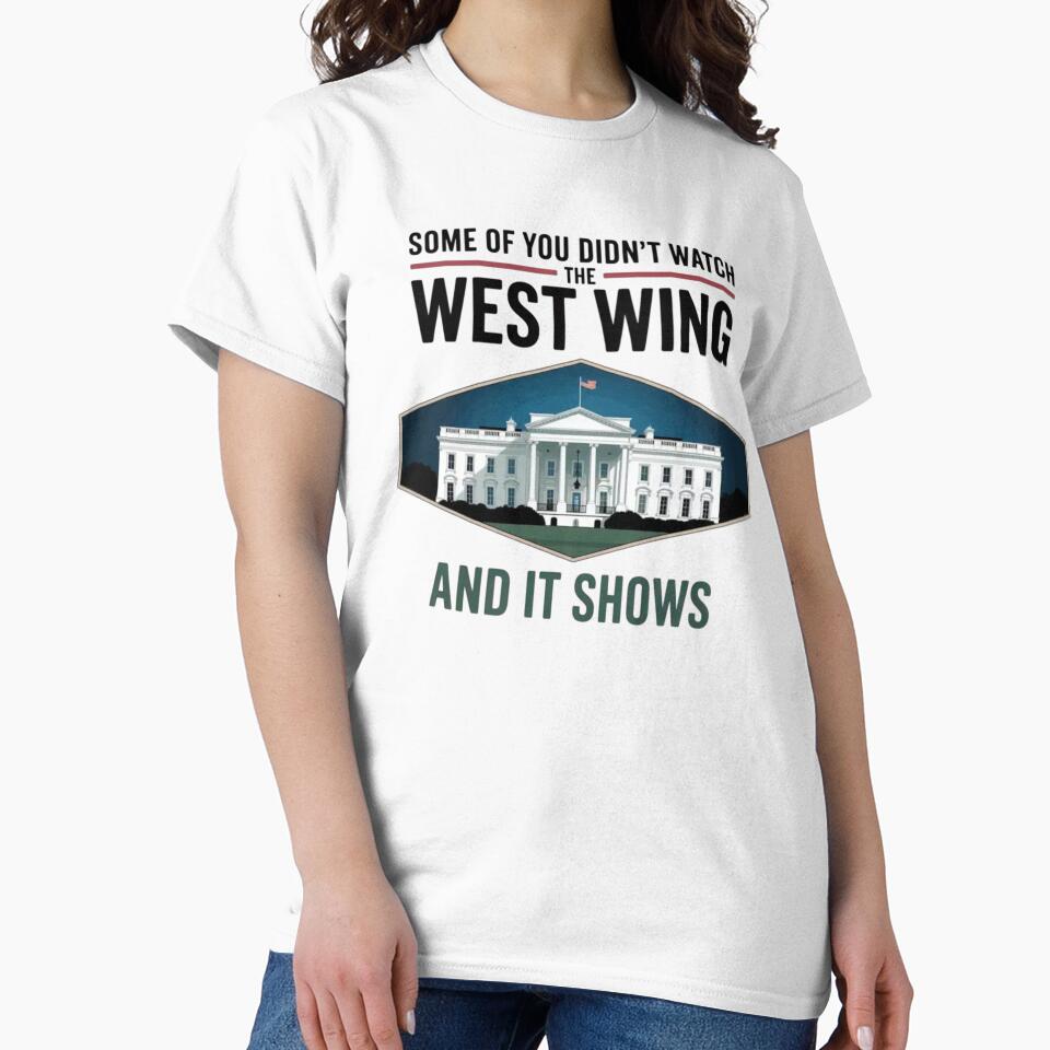 Some Of You Didn't Watch West Wing Sticker by MasnMusg