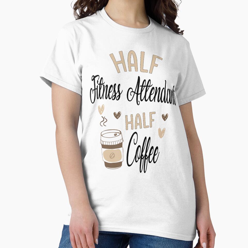 Funny Fitness Attendant Coffee Awesome And Cool by LifeGoods103