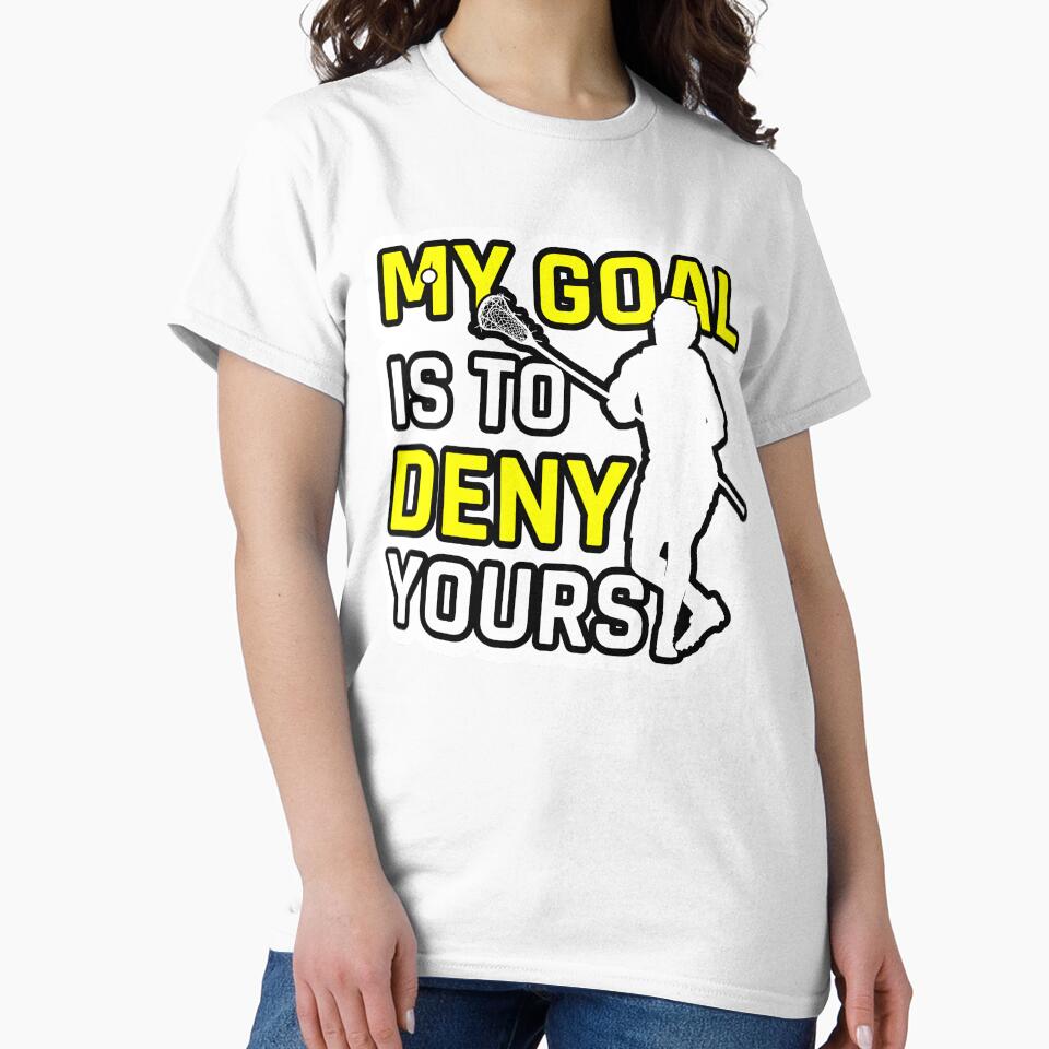 Lacrosse | My Goal is to Deny Yours by MYpngShop