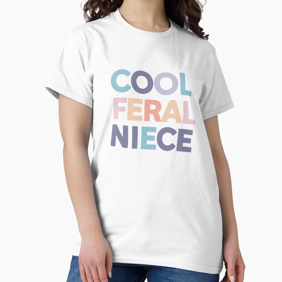 Cool Feral Niece by Itsheartshop