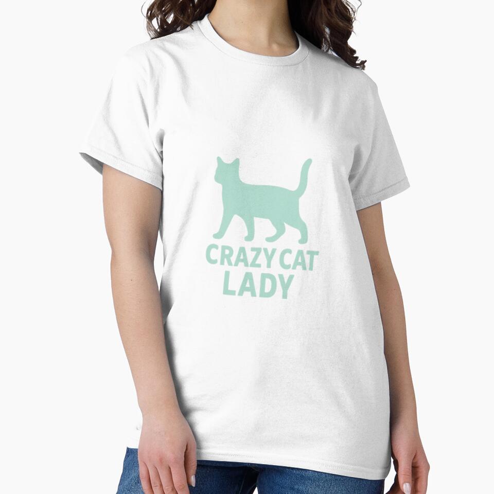 Crazy Cat Lady | Funny Cat Lover Design | Gift for Cat Moms and Cat Enthusiasts by DJCApparel