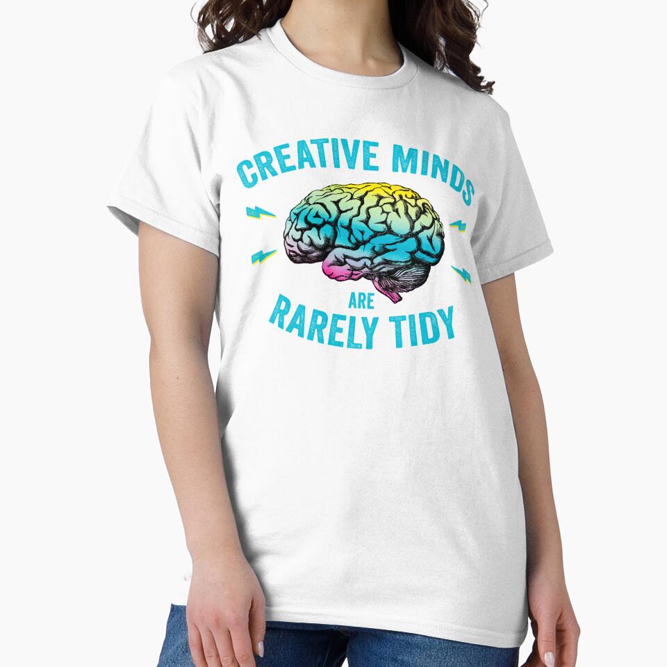 Funny Creative Minds Are Rarely Tidy Saying by wingstar
