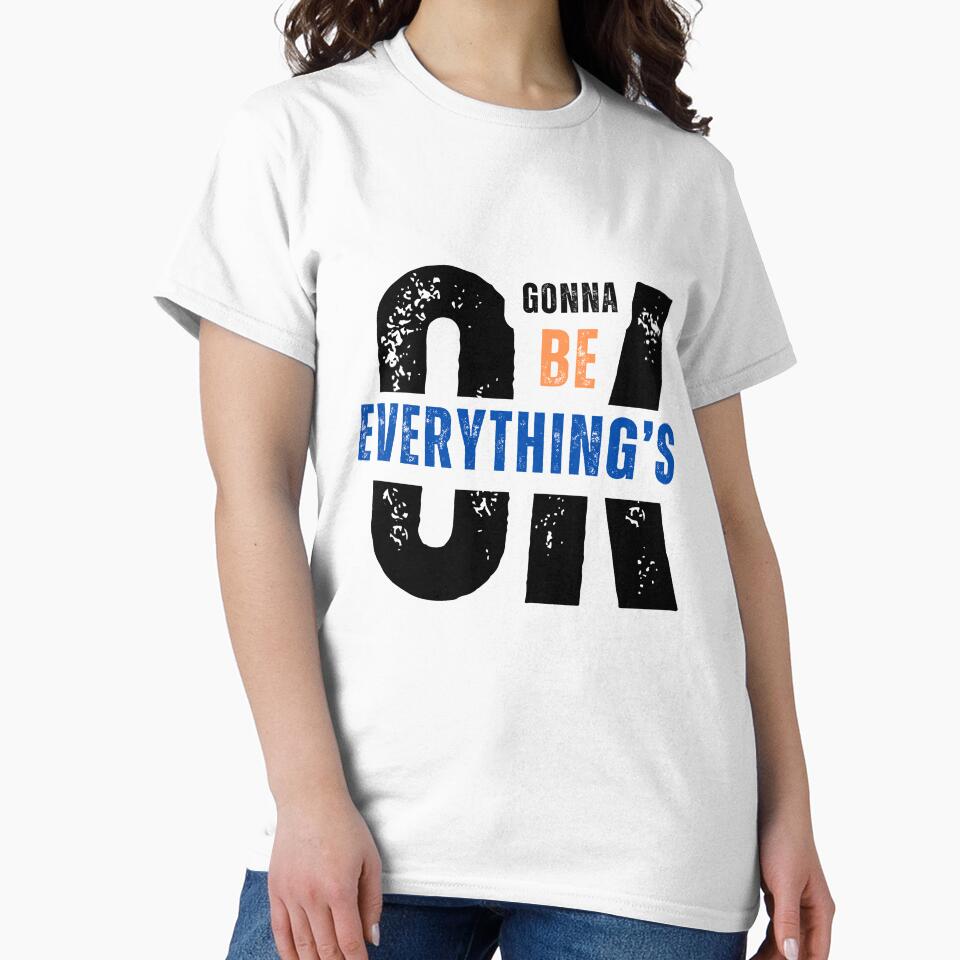 Everything's Gonna Be OK - Daily Inspiration by NaD8Zz