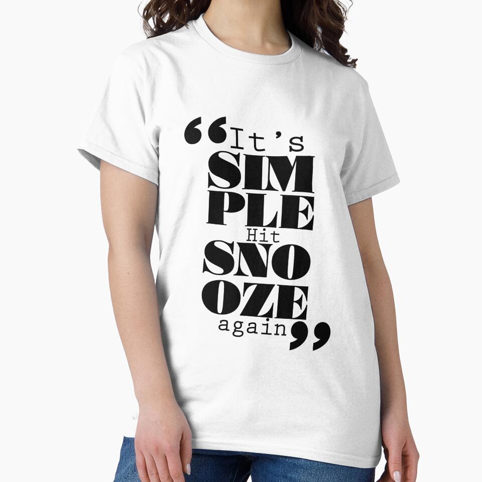 It's Simple: Hit Snooze Again by Forbidden Fig  Leaf