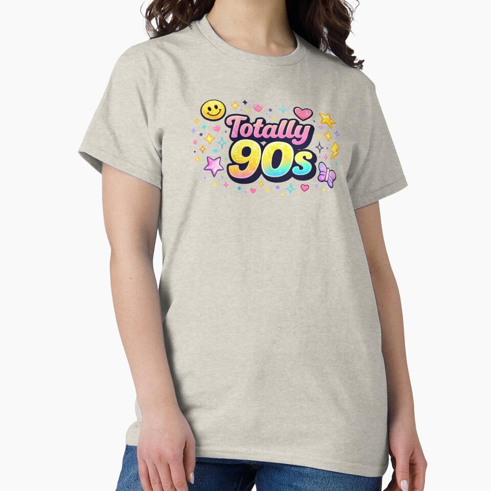 Totally 90s Shirt – Vintage Retro Nostalgia Tee | Classic 1990s Throwback Aesthetic by MEMORY-LN-Tees