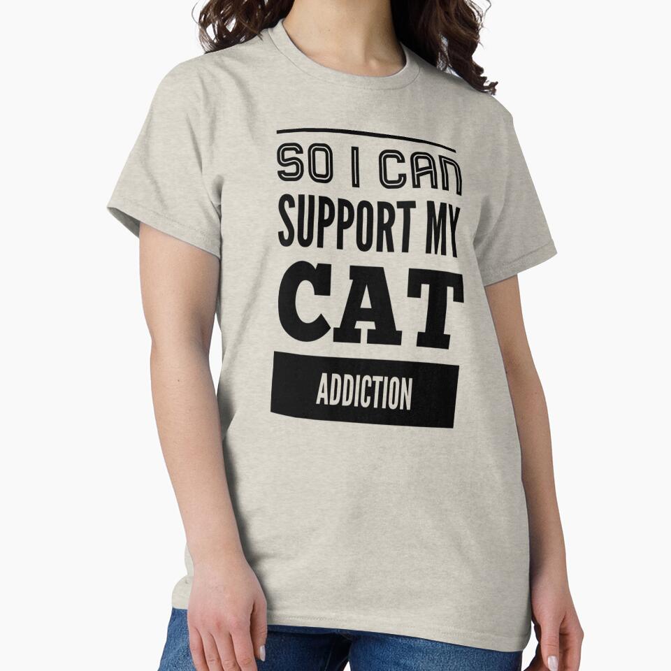 I Earn So I Can Support My Cat Addiction by SerenaBliss