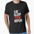 Eat, Sleep, Gym, Repeat – Motivational T-Shirt for Fitness Lovers by BlackForestPrintShop